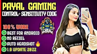(New) Payal Gaming latest control+ Sensitivity code|Bgmi
