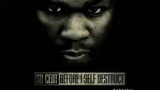 50 Cent - Before I Self Destruct Snippets.mp4