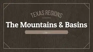 Mountains and Basins Region - Texas Geography Texas History