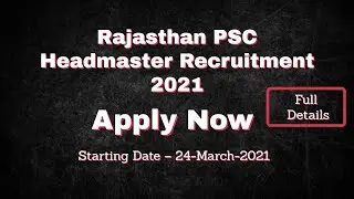 Rajasthan PSC Headmaster Recruitment 2021 | Apply Online |