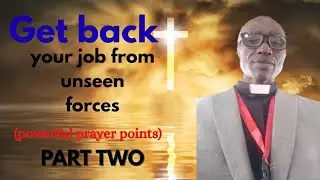Powerful Prayer Points to Recover Back What Is Yours (Part 2) | From Unseen Forces