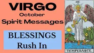 Virgo The Universe Delivers In The Most Unexpected Way! 🧡 October Spirit Messages