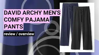 Review: DAVID ARCHY Men's Comfy Cotton Pajama Pants - 2 Pack
