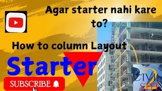 Column layout kaise karte hai#how to floor layout of column@civil 2 site