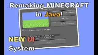 Remaking Minecraft In Java! | New UI System Prototype Part 1