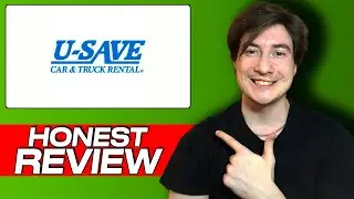 U Save Car & Truck Rental - My Honest Review & User Experience! Hidden Fees? Best Deals?
