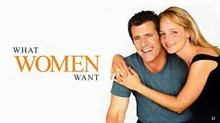 What Women Want ((2000) Full Movie Review and Facts || Mel Gibson, Helen Hunt, Marisa Tomei, Lauren