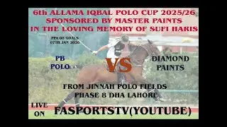 Diamond Paints VS PB Polo last last Chukker | (M-14) 🏆 6th Allama Iqbal Polo Cup 2025-2026