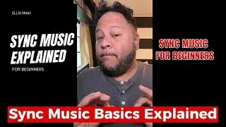 SYNC MUSIC, HOW YOU MAKE MONEY! EXPLAINED. (FOR BEGINNERS)