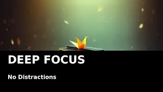 Deep Focus Music 📚 | Background Ambience | Insomnia Music Lab