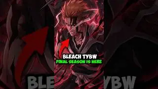 BLEACH TYBW LAST SEASON IS HERE! 🔥 | Bleach TYBW Last Cour Trailer