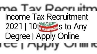 Income Tax Requirements 2021