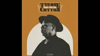 Tyrone Cotton - Man Like Me (Audio)