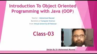 OOP Java Class 3 Sir Masood |  Encapsulation |  Member Function | Member Method | Access Modifier