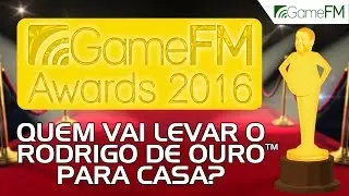 GameFM Awards 2016