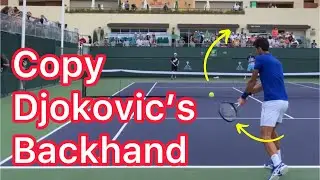 3 Things To Learn From The Djokovic Backhand (Incredible Tennis Technique)