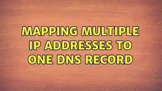Mapping multiple IP Addresses to one DNS record
