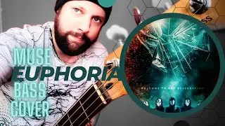 Euphoria - Muse - Bass Cover