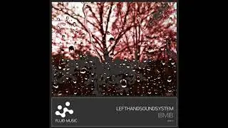 Lefthandsoundsystem - Bdeo (Original Mix)