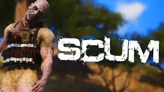 SCUM Как в это теперь играть???