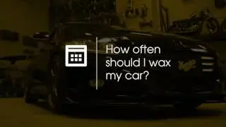 How often should I wax my car?