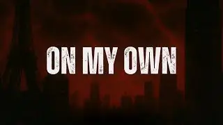 On My Own - cloudie (Official Lyrics Video)