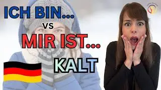 ❌ Ich bin kalt?🥶 ❌ Nein! So sagt man es richtig
