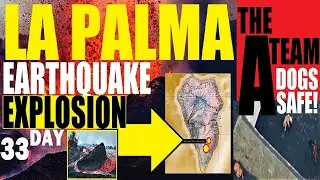 La Palma UPDATE! Large EXPLOSION Report! Mysterious 'A TEAM' Saves DOGS!