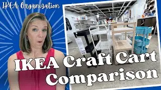 IKEA Craft Cart Comparison || Craft Room Organization