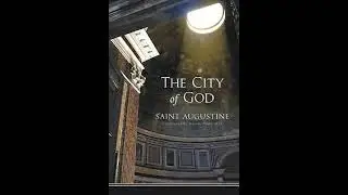 The City of God by St. Augustine of Hippo | Audiobook