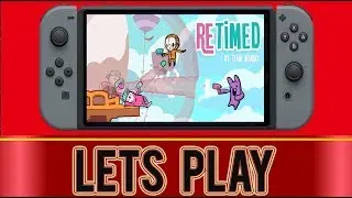 Retimed - 2 Player Gameplay - Nintendo Switch