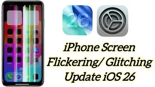 iOS 26 Screen Glitch Problem Solved ✅ | iPhone Display Flicker ! iPhone Screen Flickering Issue