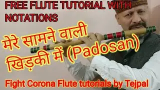 Mere samne wali khidki mein flute tutorial with notations by || मेरे सामने वाली खिड़की (Padosan)