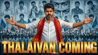 Thalaivan Coming 🔥 | 