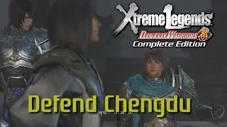 Dynasty Warriors 8 Xtreme Legends | Defend Chengdu (Jin Hypothetical Route Ep.5)