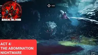 LMG BUILD SHREDS THE ABOMINATION ON NIGHTMARE! - BACK 4 BLOOD!