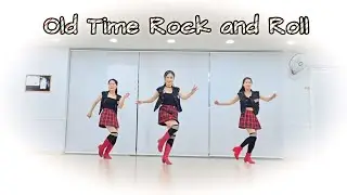 Old Time Rock and Roll  🍀 Line Dance Demo ## 대구시 수성구 지산동 홍라인댄스 010- 5003 -2606
