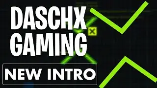 New Channel Intro! - DaschXGaming (New Graphic Showcase)