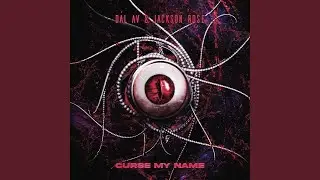 Curse My Name