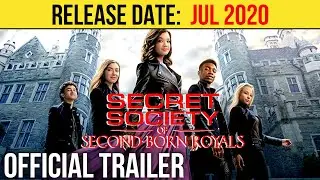 SECRET SOCIETY OF SECOND BORN ROYALS Official Trailer (JUL 2020) Elodie Yung, Comedy Movie HD