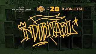 Indubitabil #41 w/ ZO & JON JITSU