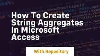 How to create string aggregates in microsoft access