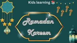 Ramadan Kareem | Importance of Ramadan | Blessings of Ramadan | English Learning | Kids Learning