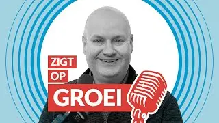 ZIGT op Groei - In gesprek met ZIGT