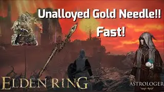 ELDEN RING: How to get the UNALLOYED GOLD NEEDLE IN 2 MINS!!!