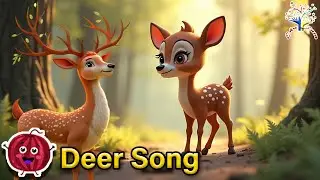 Gentle Deer Song 🦌 | 3D Nursery Rhyme for Kids | Learn About Forest Animals!