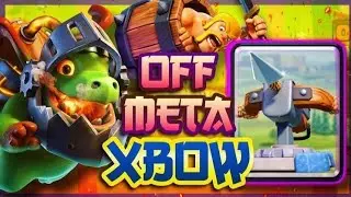 The best X-Bow Sudden Death deck with replays! Off Meta X-Bow