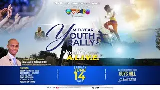 NEJC Mid-Year Youth Rally || Youth: Come ALIVE || Guy's Hill SDA || June 14, 2025