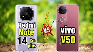 Redmi Note 14 Pro Plus vs Vivo V50 &ndash; Best Midrange Phone 2025? 🔥📱