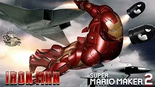 Iron Man X Mario Maker 2